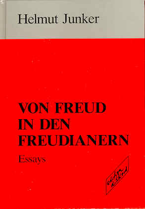 Von Freud in den Freudianern