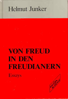 Von Freud in den Freudianern