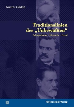 Traditionslinien des »Unbewußten«