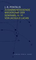 Zusammenfassende Wiedergabe der Seminare IV–VI von Jacques
Lacan