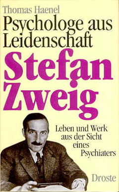 Psychologe aus Leidenschaft: Stefan Zweig