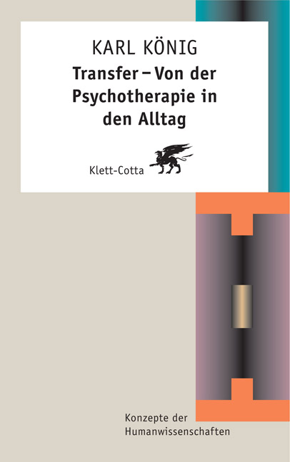 Transfer – Von der Psychotheraphie in den Alltag