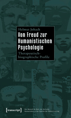 Von Freud zur Humanistischen Psychologie