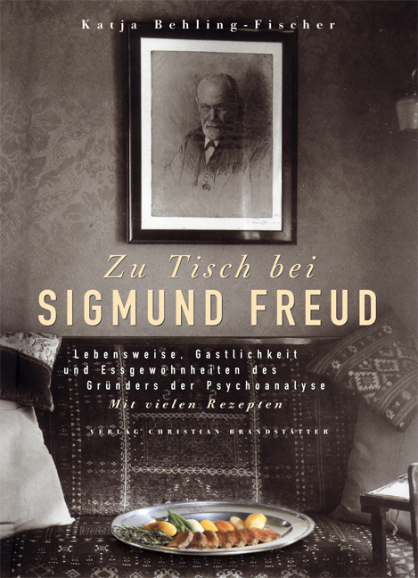 Zu Tisch bei Sigmund Freud