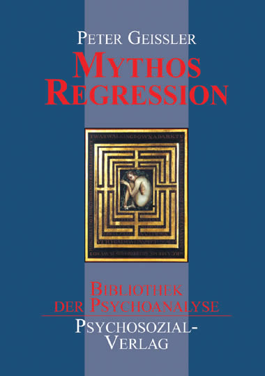 Geissler_MythosRegression.jpg