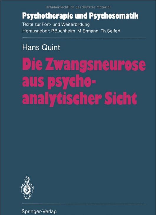 Die Zwangsneurose aus psychoanalytischer Sicht