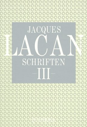 Lacan – Schriften III
