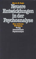 Neuere Entwicklungen in der Psychoanalyse