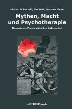 Mythen, Macht und Psychotherapie