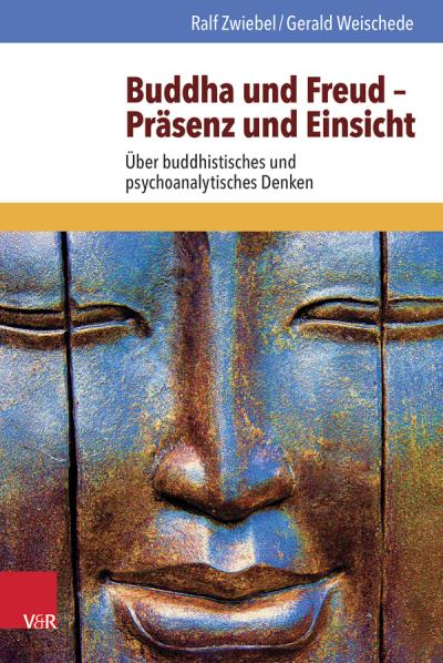 Buddha und Freud - Präsenz und Einsicht