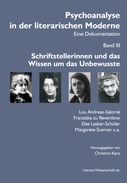 Psychoanalyse in der literarischen Moderne. Eine Dokumentation