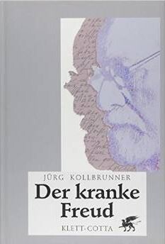 Der kranke Freud