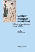 Körperkult - Körperzwang - Körperstörung