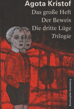 Das große Heft - Der Beweis - Die dritte Lüge