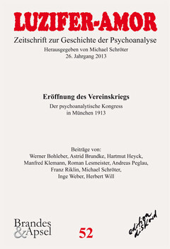 LUZIFER-AMOR. Zeitschrift zur Geschichte der Psychoanalyse