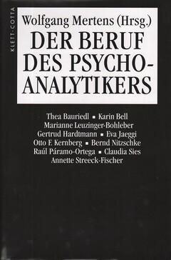 Der Beruf des Psychoanalytikers