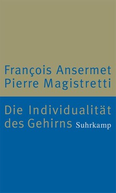 Die Individualität des Gehirns