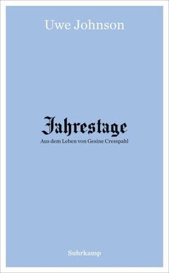 Jahrestage, Bände 1–4 mit Ergänzungsband Adressbuch für Jerichow und New York