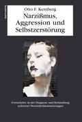 Narzissmuss, Aggression und Selbstzerstörung