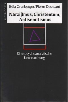 Narzißmus, Christentum, Antisemitismus