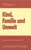 Kind, Familie und Umwelt