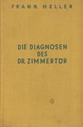 Die Diagnosen des Dr. Zimmertür