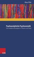 Psychoanalytische Psychosomatik