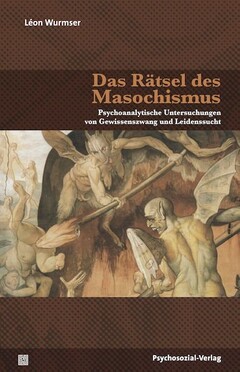 Das Rätsel des Masochismus