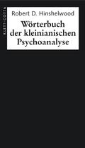 Wörterbuch der kleinianischen Psychoanalyse
