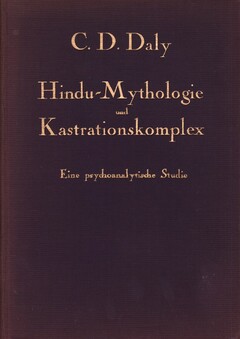 Hindu–Mythologie und Kastrationskomplex