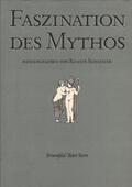 Faszination des Mythos