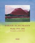 Sarah Schumann. Werke 1958-2002