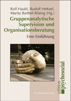 Gruppenanalytische Supervision und Organisationsberatung