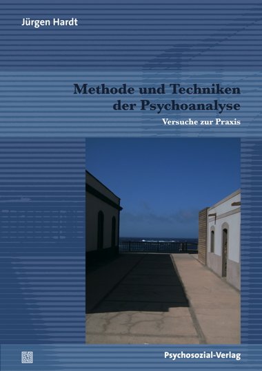 Methode und Techniken der Psychoanalyse. Versuch einer Praxis (€ 24,90) + Wissen und Autorität in der psychoanalytischen Beziehung (5,-)