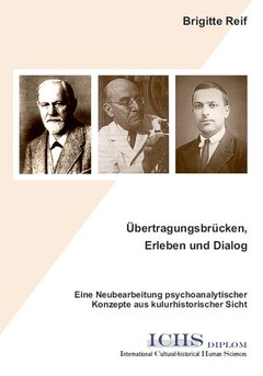 Übertragungsbrücken, Erleben und Dialog