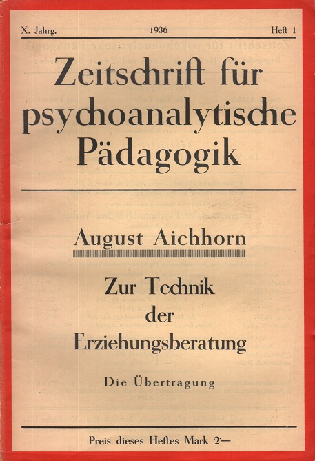 Zeitschrift für psychoanalytische Pädagogik 1936 - Ausgabe 1