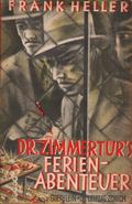 Dr. Zimmertürs Ferienabenteuer