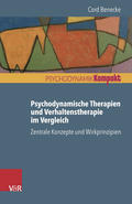 Psychodynamische Therapien und Verhaltenstherapie im Vergleich:
Zentrale Konzepte und Wirkprinzipien