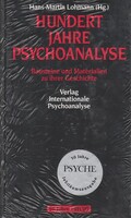 Hundert Jahre Psychoanalyse