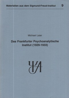 Das Frankfurter Psychoanalytische Institut (1929-1939)