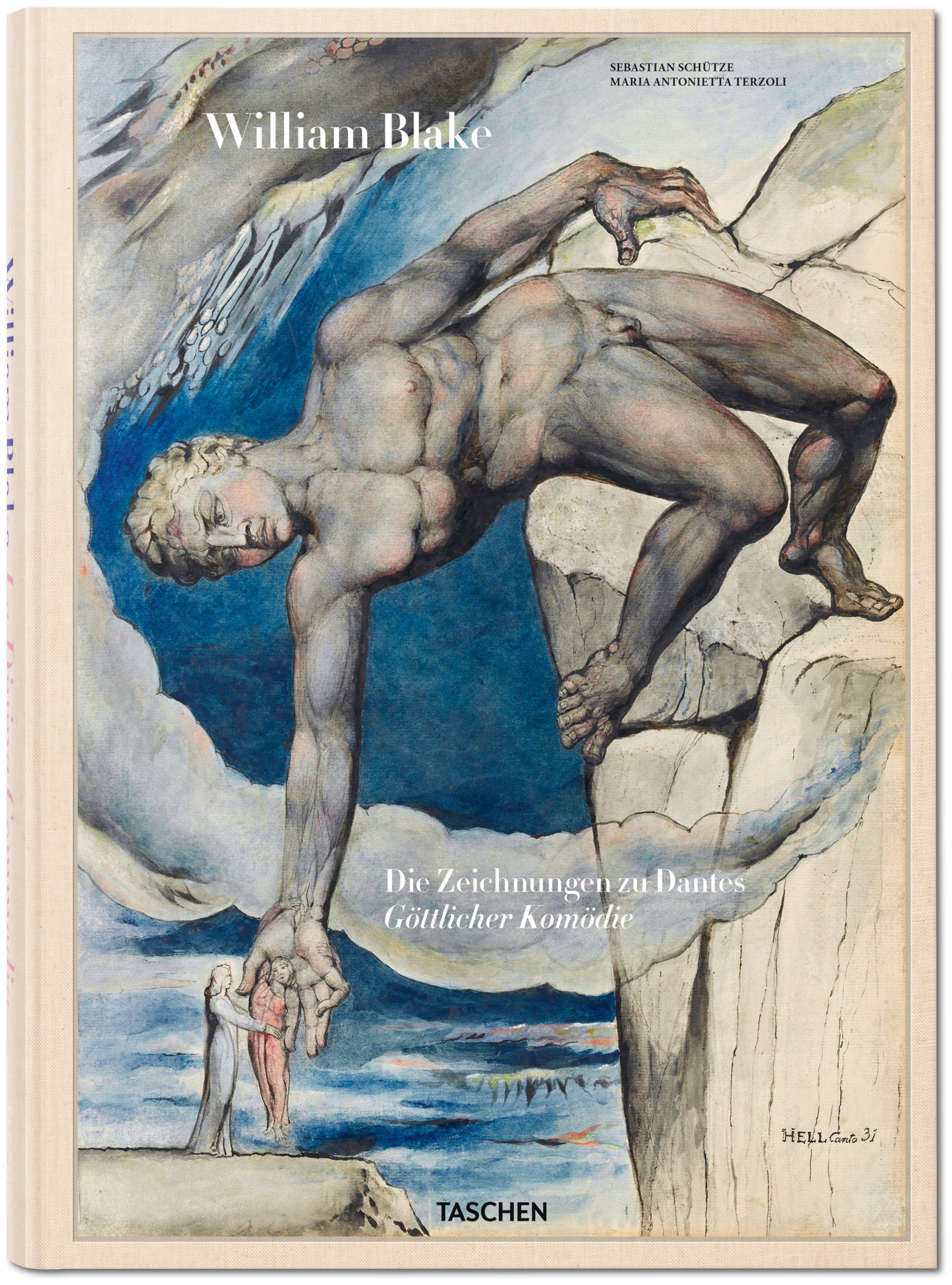 William Blake. Die Zeichnungen zu Dantes Göttlicher Komödie
