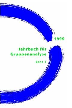 Jahrbuch für Gruppenanalyse und ihre Anwendungen