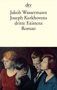 Joseph Kerkhovens dritte Existenz