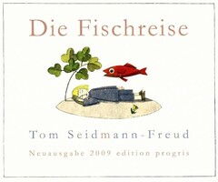 Die Fischreise