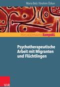 Psychotherapeutische Arbeit mit Migranten und Flüchtlingen