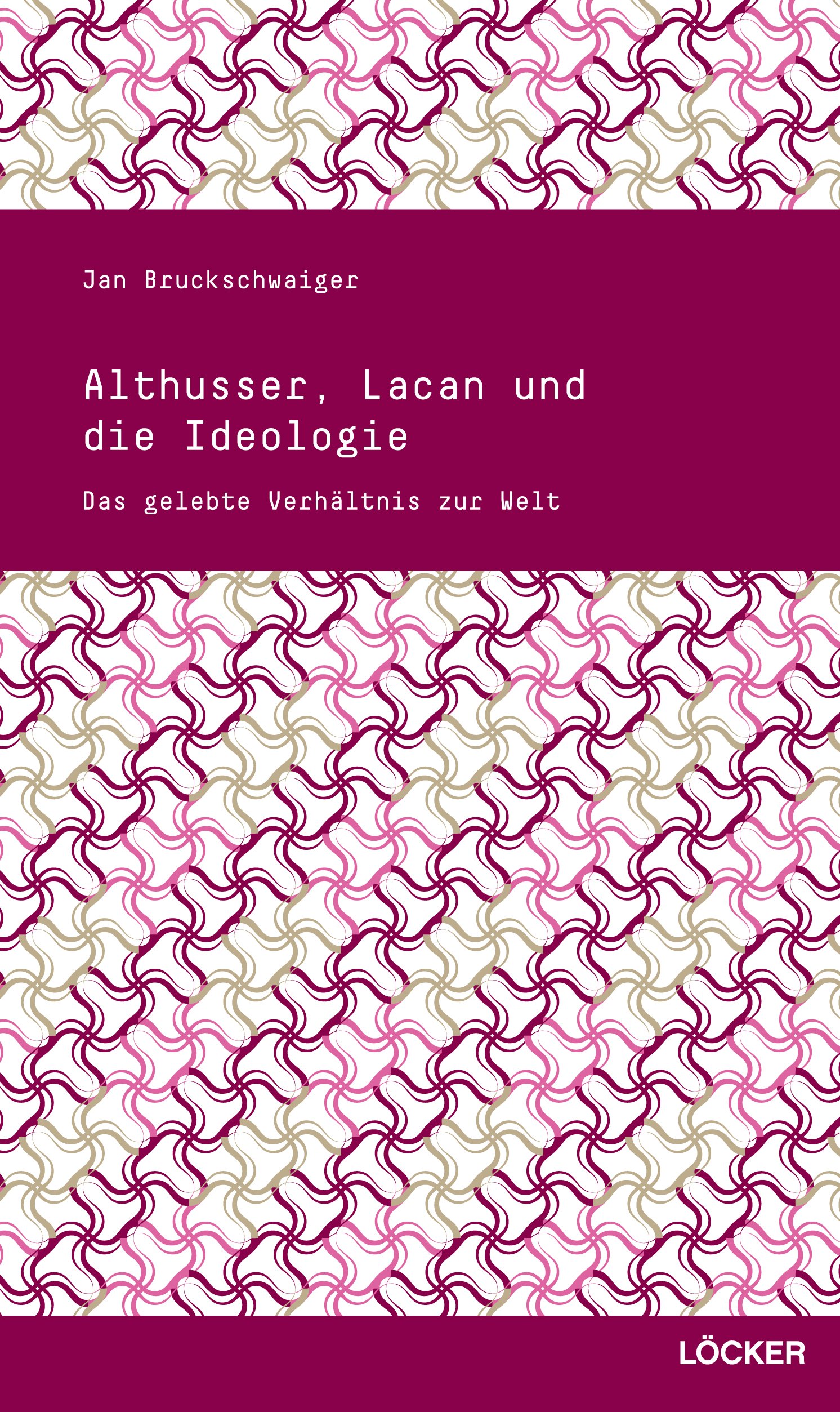 Althusser, Lacan und die Ideologie