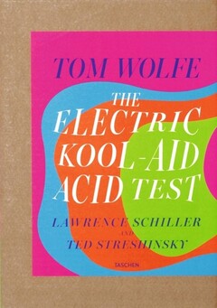 The Electric Kool-Aid Acid Test