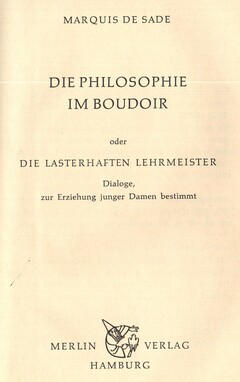 Die Philosophie im Boudoir oder Die lasterhaften Lehrmeister