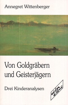 Von Goldgräbern und Geisterjägern