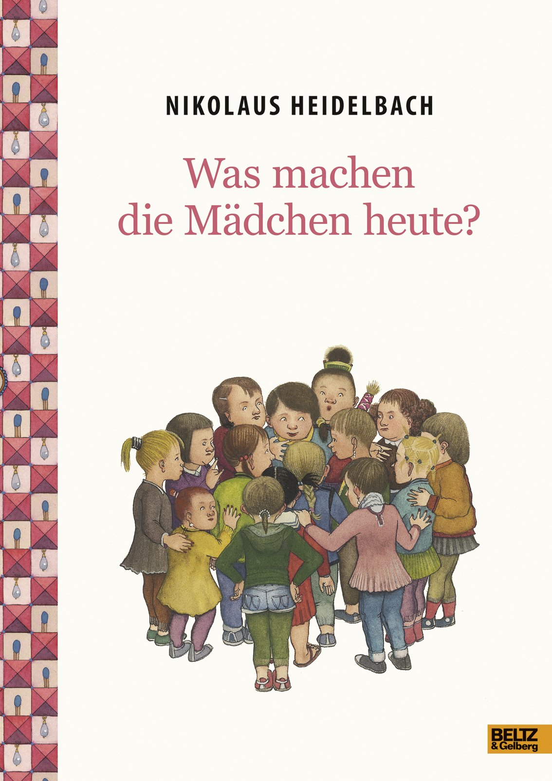 Was machen die Mädchen heute?